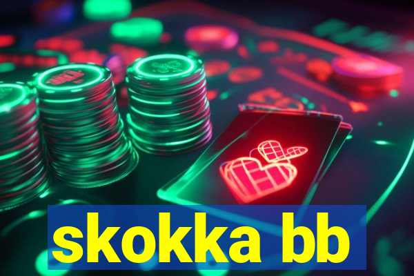 skokka bb